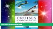 Must Have  Frommer s Cruises   Ports of Call 2007: From U.S.   Canadian Home Ports to the