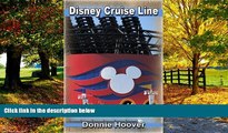 Big Deals  Disney Cruise : Disney Cruise Line - A detailed look inside this magnificent cruise