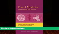 Books to Read  Travel Medicine: Tales Behind the Science (Advances in Tourism Research)  Full