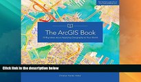Must Have PDF  The ArcGIS Book: 10 Big Ideas about Applying Geography to Your World  Best Seller
