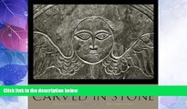 Big Deals  Carved in Stone: The Artistry of Early New England Gravestones  Best Seller Books Most