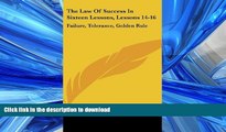 Best books  The Law Of Success In Sixteen Lessons, Lessons 14-16: Failure, Tolerance, Golden Rule