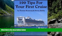 Deals in Books  199 Tips For Your First Cruise  Premium Ebooks Online Ebooks