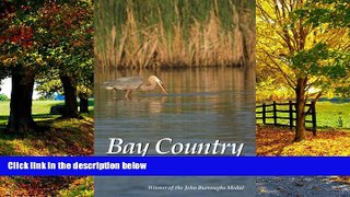 Books to Read  Bay Country (Maryland Paperback Bookshelf)  Full Ebooks Best Seller