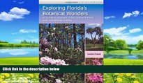 Books to Read  Exploring Florida s Botanical Wonders: A Guide to Ancient Trees, Unique Flora, and