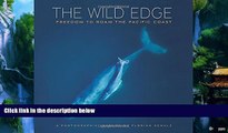 Big Deals  Wild Edge: Freedom to Roam the Pacific Coast  Full Ebooks Most Wanted