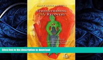 Buy book  Strengthening My Recovery: Meditations for Adult Children of Alcoholics/Dysfunctional