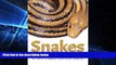 Must Have  Snakes Of The Southeast (Wormsloe Foundation Nature Book) (Wormsloe Foundation Nature