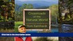 Must Have  Crossroads of the Natural World: Exploring North Carolina with Tom Earnhardt  Premium