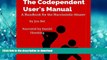 Read book  The Codependent User s Manual: A Handbook for the Narcissistic Abuser online