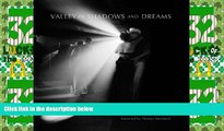 Big Deals  Valley of Shadows and Dreams  Full Read Best Seller