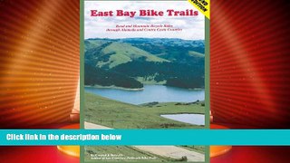 Big Deals  East Bay Bike Trails: Road and Mountain Bicycle Rides Through Alameda Counties and