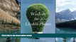 Big Deals  Wisdom for a Livable Planet: The Visionary Work of Terri Swearingen, Dave Foreman, Wes
