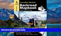 Big Deals  Canadian Rockies (Backroad Mapbooks)  Full Ebooks Best Seller