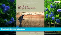 Books to Read  San Juan River Chronicle: Personal Remembrances of One of America s Premier Trout