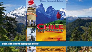 Must Have  Chile Experience Travel Guide  Premium PDF Full Ebook