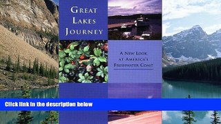 Books to Read  Great Lakes Journey: A New Look at America s Freshwater Coast (Great Lakes Books