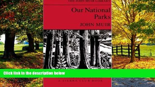 Books to Read  Our National Parks  Best Seller Books Most Wanted