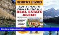 Big Deals  Tips   Traps for Getting Started as a Real Estate Agent (Tips and Traps)  Full Ebooks