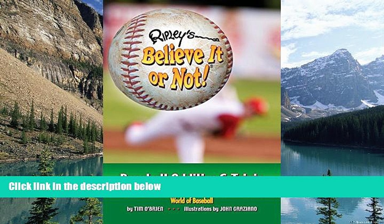 Big Deals  Ripley s Believe It or Not! Baseball Oddities   Trivia  Full Ebooks Most Wanted