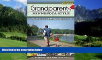 Big Deals  Grandparents Minnesota Style: Places to Go and Wisdom to Share (Grandparents with