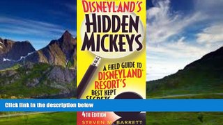 Big Deals  Disneyland s Hidden Mickeys: A Field Guide to Disneyland Resort s Best Kept Secrets