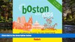 READ FULL  Fodor s Around Boston with Kids, 2nd Edition: 68 Great Things to Do Together (Around