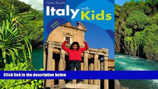 READ FULL  Open Road s Italy with Kids 4E  READ Ebook Full Ebook