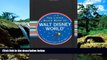 READ FULL  Little Black Book of Walt Disney World: The Essential Guide to All the Magic (Travel