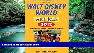 Big Deals  Fodor s Walt Disney World with Kids 2012: with Universal Orlando, SeaWorld   Aquatica