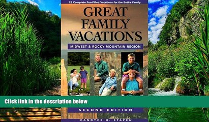 下载视频: Books to Read  Great Family Vacations Midwest (Great Family Vacations Series)  Best Seller Books