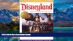 Books to Read  Birnbaum s Disneyland 2000: Expert Advice from the Inside Source  Full Ebooks Best