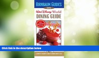 Big Deals  Birnbaum s Walt Disney World Dining Guide 2013 (Birnbaum Guides)  Best Seller Books