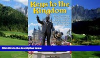 Books to Read  Keys to the Kingdom: Your Complete Guide to Walt Disney World s Magic Kingdom Theme