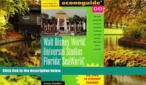 Must Have  Econoguide  00, Walt Disney World, Universal Studios Florida, Sea World: And Other