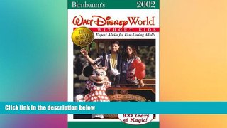 Must Have  Birnbaum s Walt Disney World Without Kids (2002) (Birnbaum s Walt Disney World Without