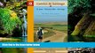 READ FULL  A Pilgrim s Guide to the Camino de Santiago: St. Jean - Roncesvalles - Santiago (Camino