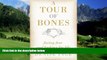 Books to Read  A Tour of Bones: Facing Fear and Looking for Life  Best Seller Books Best Seller
