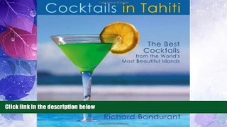 Big Deals  Cocktails In Tahiti  Full Read Most Wanted