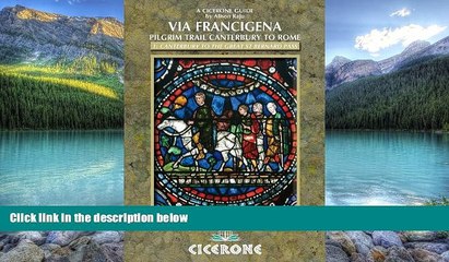 Big Deals  The Via Francigena Canterbury to Rome - Part 1: Canterbury to the Great St Bernard Pass