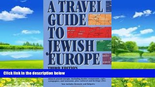 Big Deals  Travel Guide to Jewish Europe, A: Third Edition  Best Seller Books Best Seller