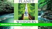 Big Deals  Planet Whispers: Wisdom from Soul Travelers around the World  Full Ebooks Most Wanted