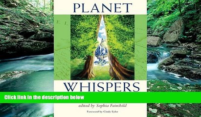 Big Deals  Planet Whispers: Wisdom from Soul Travelers around the World  Full Ebooks Most Wanted