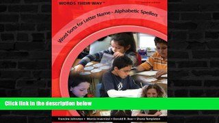 READ book  Words Their Way: Word Sorts for Letter Name - Alphabetic Spellers (2nd Edition)