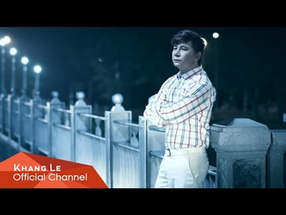 Sầu Lẻ Bóng - Khang Lê [Official]