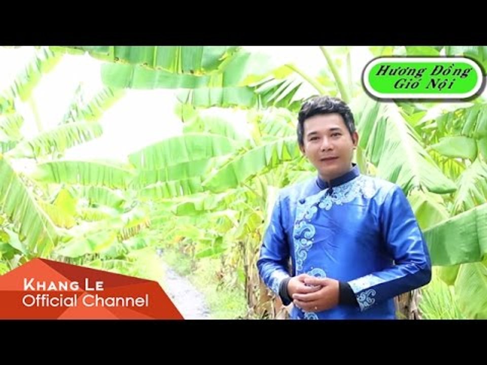 Hương Đồng Gió Nội - Phần 1 (Official MV)