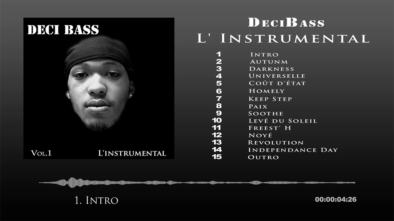 DeciBass - l'instrumental - Intro - Full Album