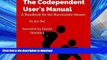 liberty book  The Codependent User s Manual: A Handbook for the Narcissistic Abuser online for ipad