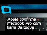 Macbook Pro mais fino e leve, com novo design e Touch Bar - Hoje no TecMundo