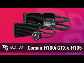 Watercooler Corsair H100i GTX e Corsair H105 [Review] - TecMundo